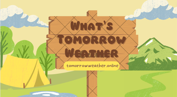 What's Tomorrow Weather